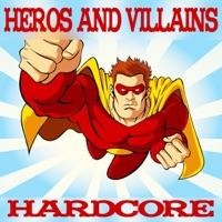Heroes & Villains (Continuous DJ Mix)
