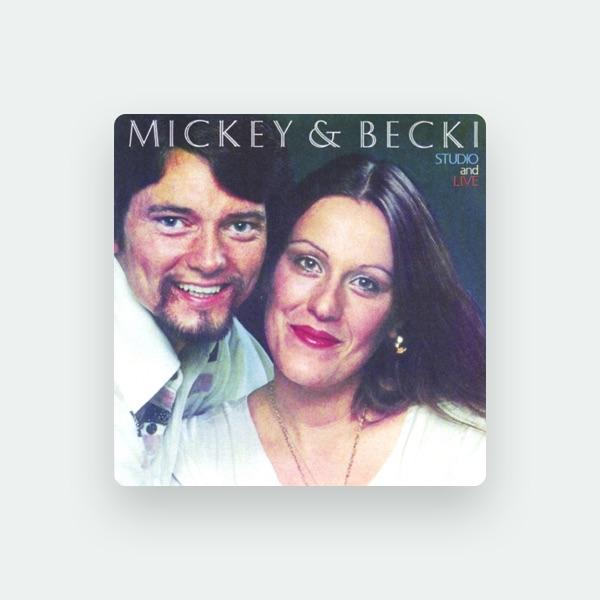Mickey & Becki Moore