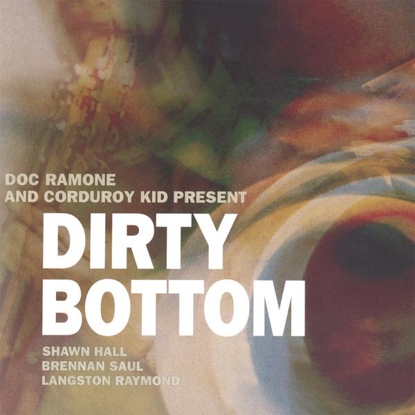 Dirty Bottom