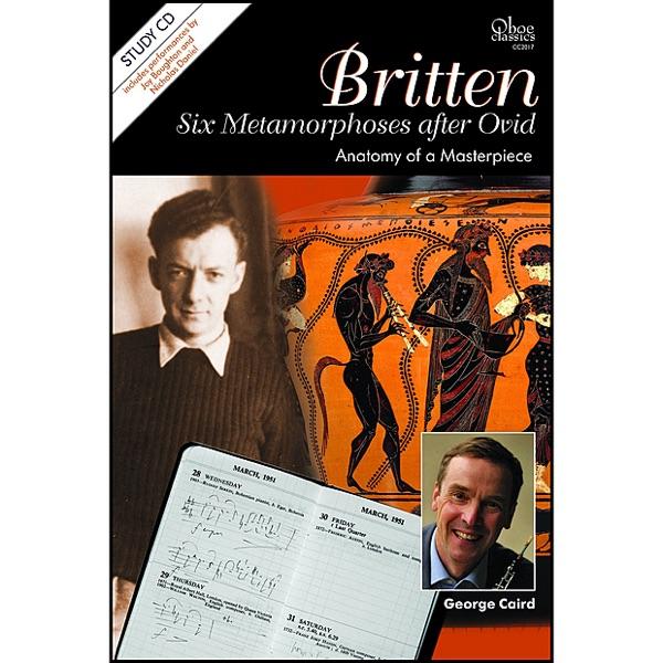 Six Metamorphoses After Ovid, Op 49: Pan, Phaeton, Niobe, Bacchus, Narcissus & Arethusa