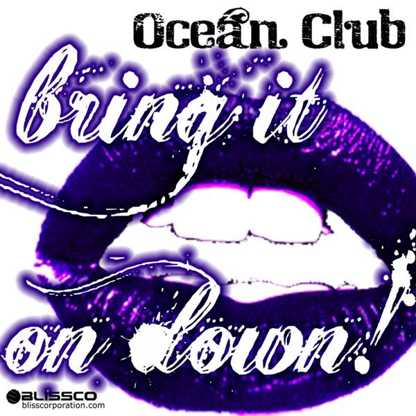 Bring It On Down (Extended)