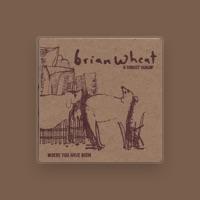 Brian Wheat & Groggy Darlin'