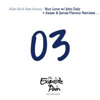 Your Love (Sasse & James Flavour Remix)