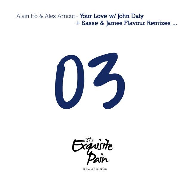 Your Love (Sasse & James Flavour Remix)