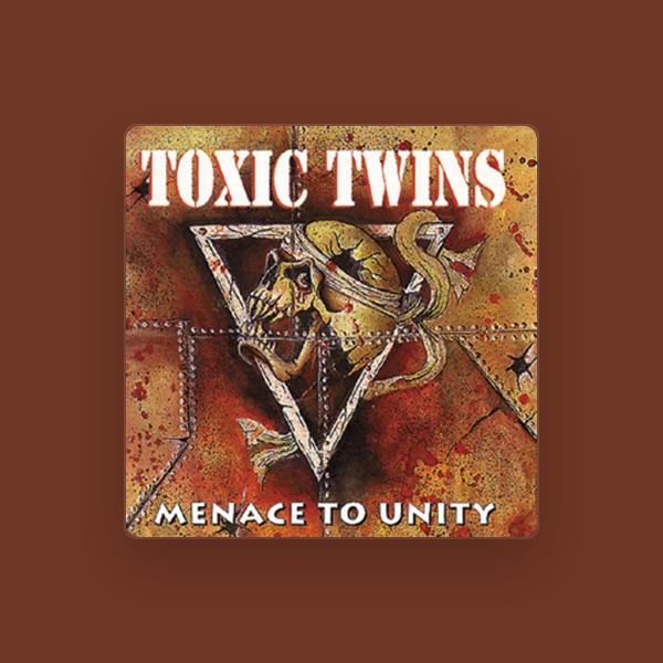 Toxic Twins