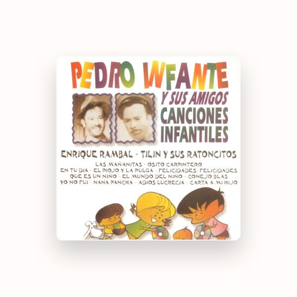 Pedro Infantes y Sus Amigos