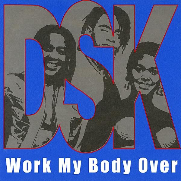 Work My Body Over (Sweat) [Radio Version]