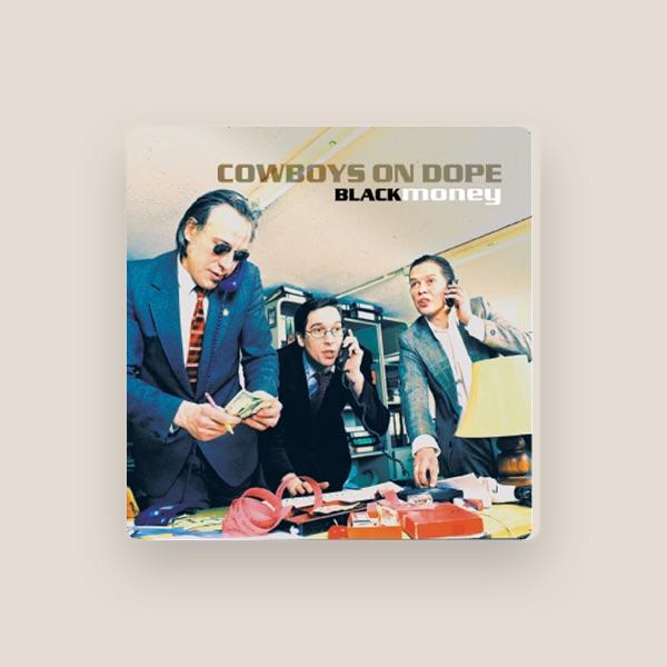Cowboys On Dope