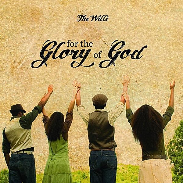 For the Glory of God