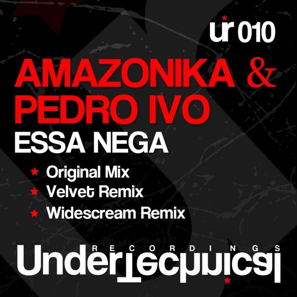 Essa Nega (Velvet Remix)