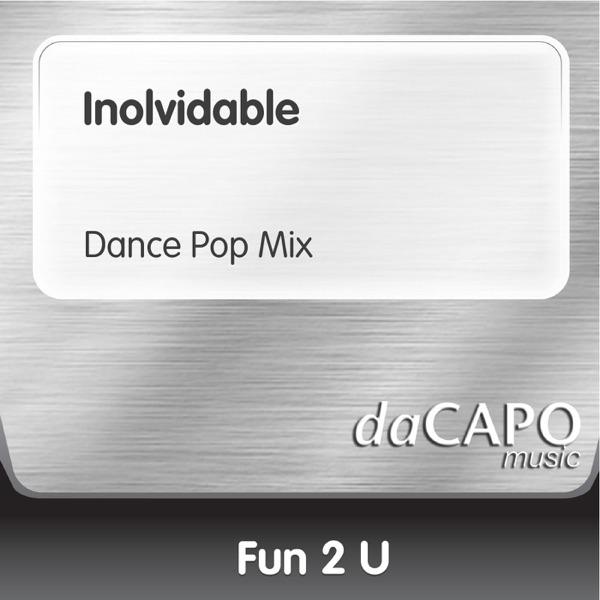 Inolvidable (Dance Pop Mix)