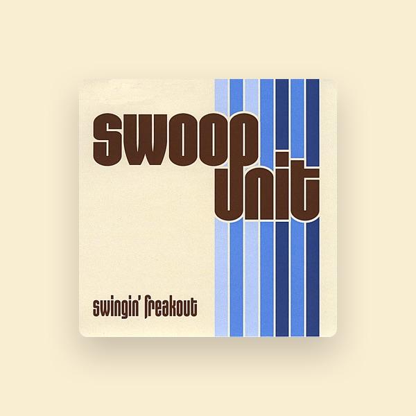 Swoop Unit