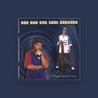Rob And Tha Soul Brother