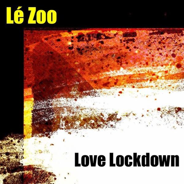 Love Lockdown (Dance Mix)