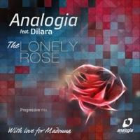 The Lonely Rose feat. Dilara (Progressive Mix Radio Edit)