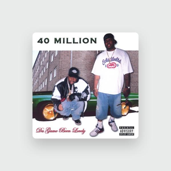 40 Million