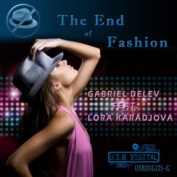 The End of Fashion (Nick Fay Dub Mix)