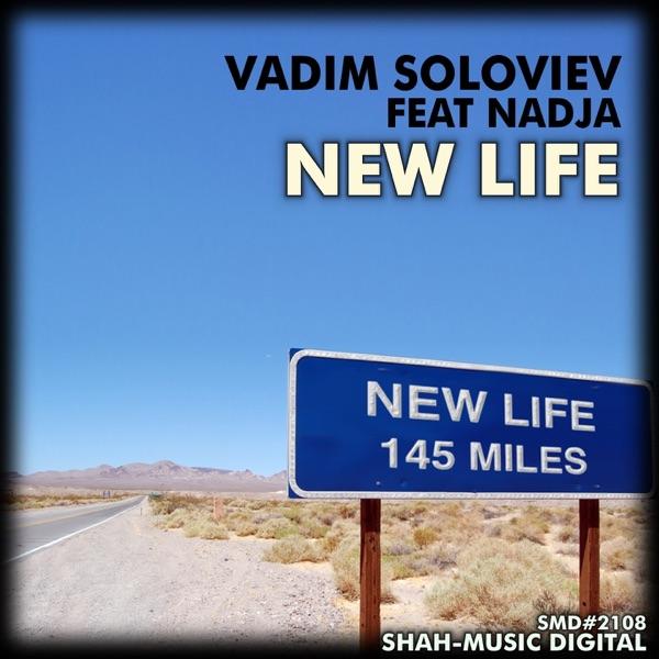 New Life (feat. Nadja) [Radio Edit]