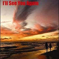I'll See You Again