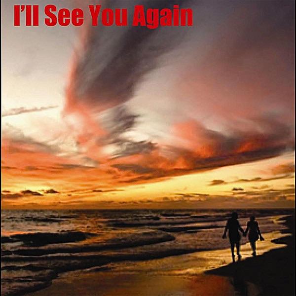 I'll See You Again