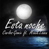 Esta Noche (M Sierra Melodic Dub Mix)