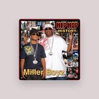 Miller Boyz (Master P & Romeo)