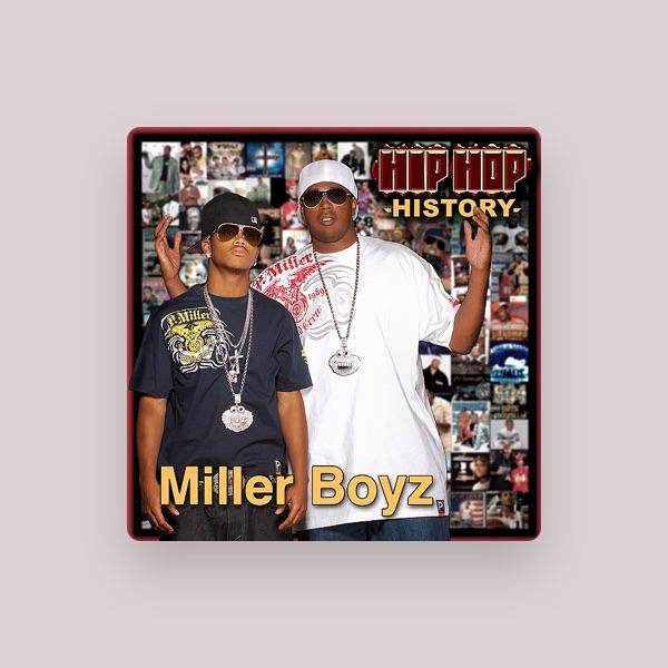 Miller Boyz (Master P & Romeo)