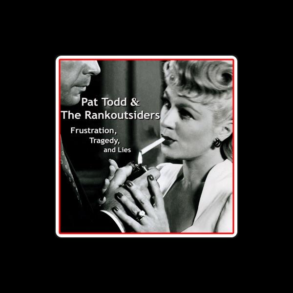 Pat Todd & The Rankoutsiders
