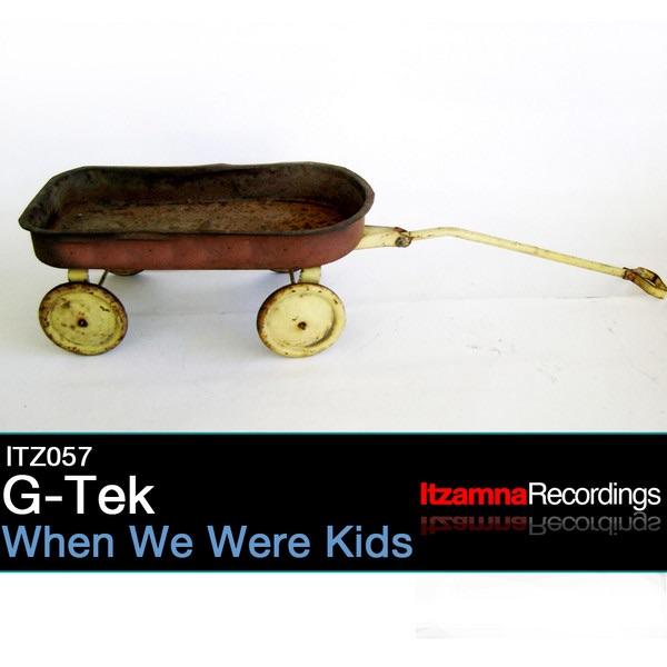 When We Were Kids (Original Mix) [Original Mix]
