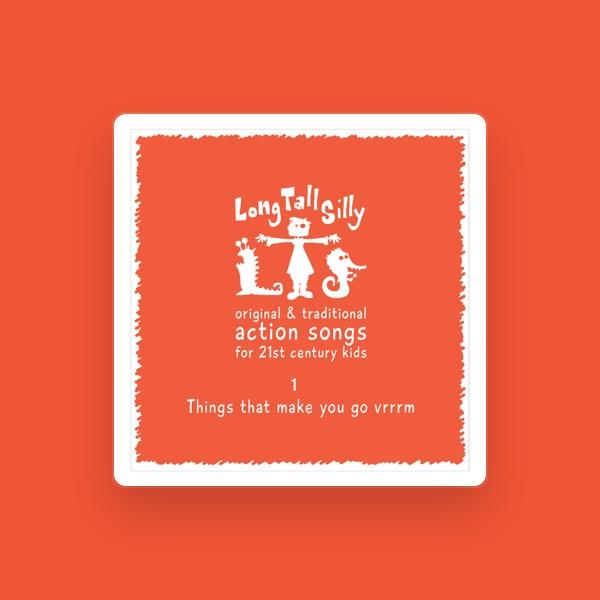 LongTallSilly