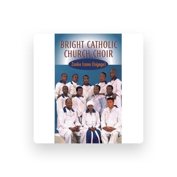 Bright Catholic Christian Church Choir