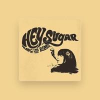 Hey Sugar