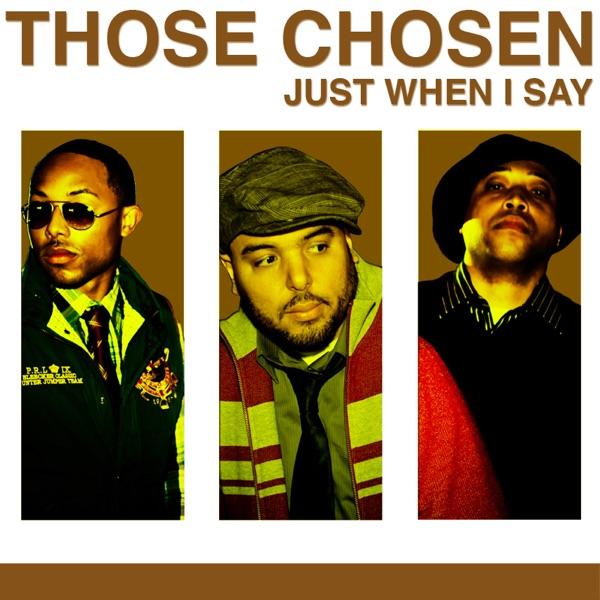 Just When I Say (Accapella)
