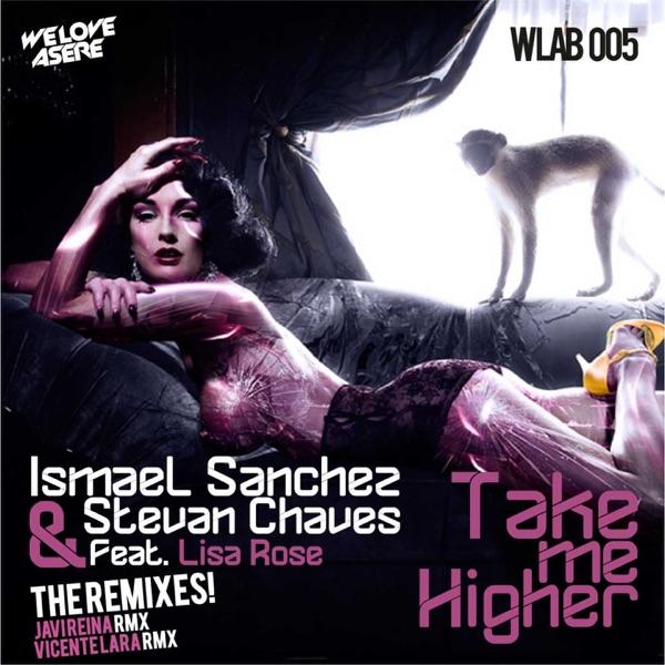 Take Me Higher (Vicente Lara Remix)