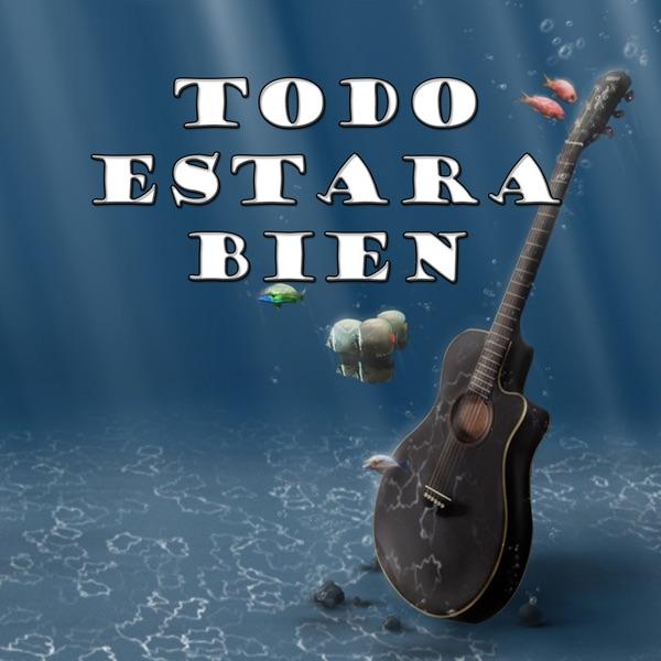 Todo Estará Bien