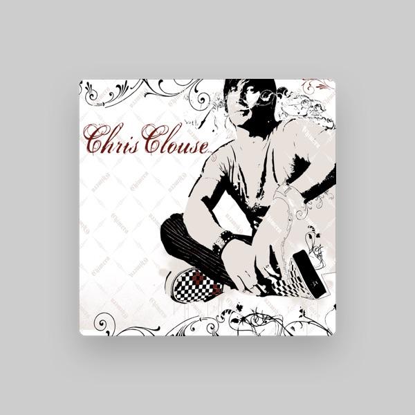 CHRIS CLOUSE