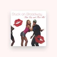 Stuck on Broadway