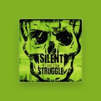 Silent from the struggle