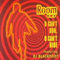 U Can't Run, U Can't Hide (ft. Dj Blackfoot) [Groove Mix]