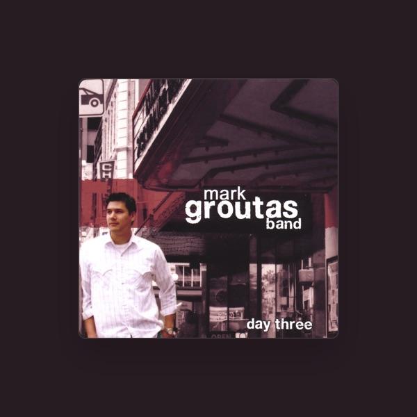 Mark Groutas Band
