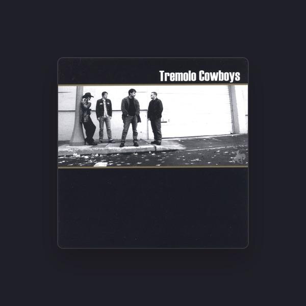 The Tremolo Cowboys