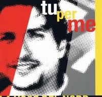 Tu Per Me