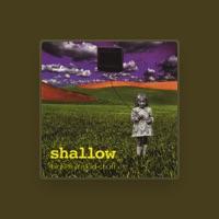 Shallow