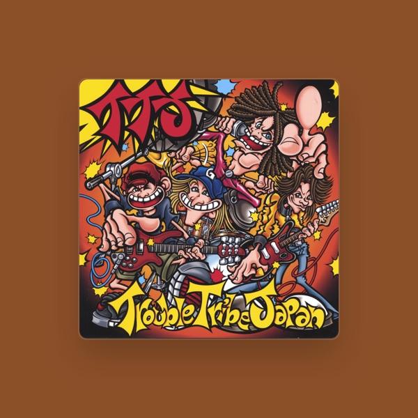 Trouble Tribe Japan