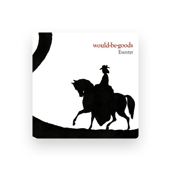 Would-Be-Goods