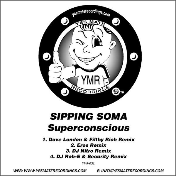 Superconscious (DJ Rob-E and Security Remix)