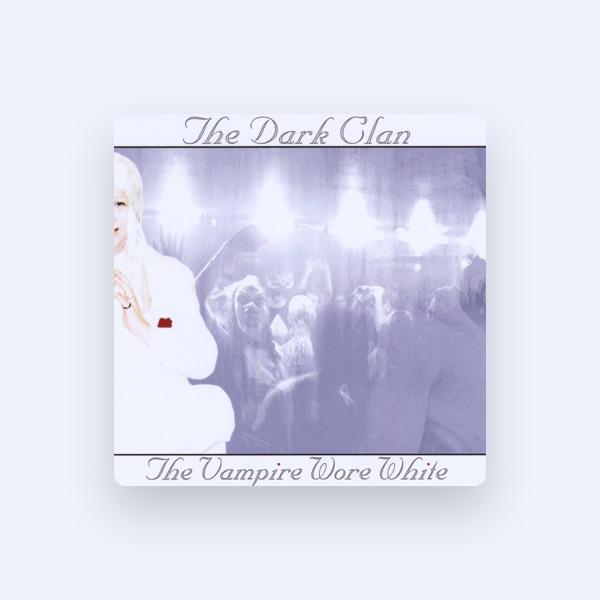 The Dark Clan