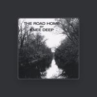 Knee Deep