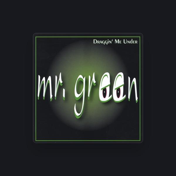 Mr. Green