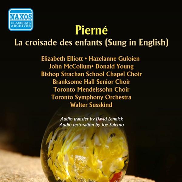 La croisade des enfants (Sung in English), Pt. I: The Forthsetting